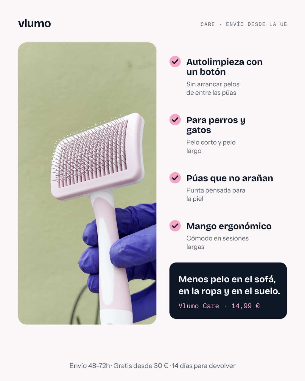 Beneficios del cepillo Vlumo Care: autolimpieza con un botón, perros y gatos, púas que no arañan, mango ergonómico